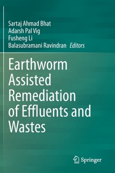 Paperback Earthworm Assisted Remediation of Effluents and Wastes Book