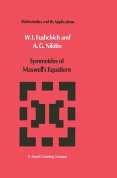 Paperback Symmetries of Maxwell's Equations Book