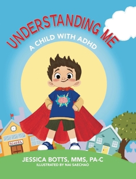 Hardcover Understanding Me: A Child with ADHD Book