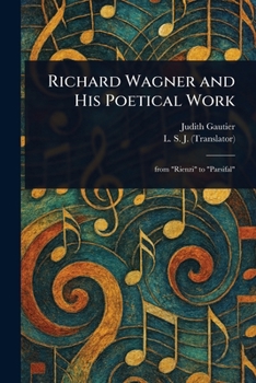 Paperback Richard Wagner and His Poetical Work Book