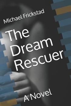 Paperback The Dream Rescuer Book
