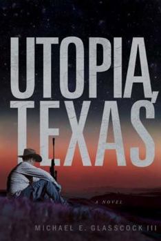 Hardcover Utopia Texas Book