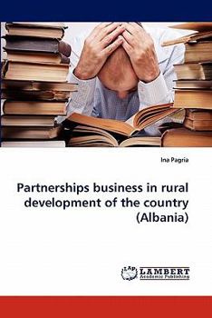Partnerships business in rural development of the country (Albania)
