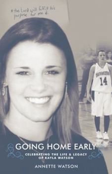 Paperback Kayla's Story: Going Home Early Book