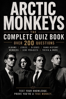 Paperback Arctic Monkeys: The Complete Quiz Book