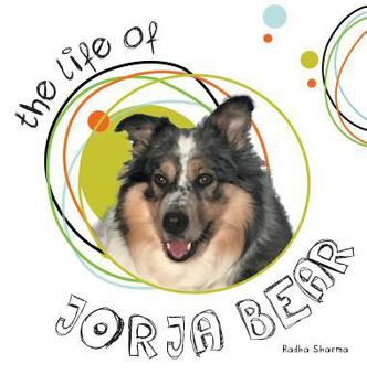 Hardcover The Life of Jorja Bear Book