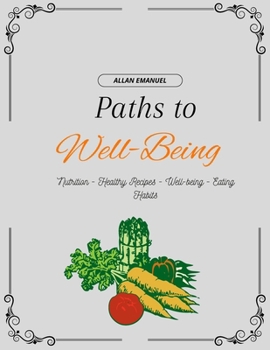 Paperback Paths to Well-Being Book