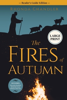 The Fires of Autumn Reader's Guide Edition: (Staircase Books Large Print)