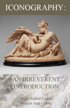 Paperback Iconography: An Irreverent Introduction Book