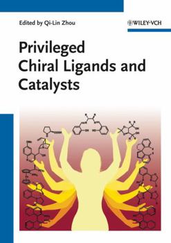 Hardcover Privileged Chiral Ligands and Catalysts Book