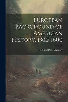 Paperback European Background of American History, 1300-1600 Book