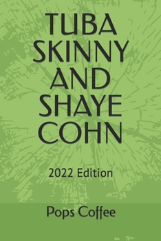 Paperback Tuba Skinny and Shaye Cohn Book