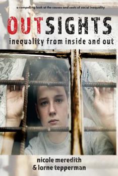 Paperback Outsights: Inequality from Inside and Out Book