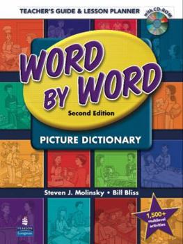 Spiral-bound Word by Word Picture Dictionary: Teacher's Guide & Lesson Planner (Book & CD-ROM) Book