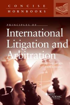 Paperback Principles of International Litigation and Arbitration Book