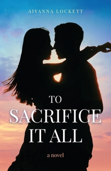 Paperback To Sacrifice it All Book