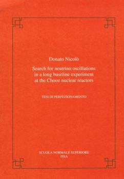 Paperback Search for Neutrino Oscillations in a Long Baseline Experiment at the Chooz Nuclear Reactors Book