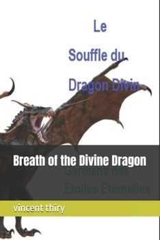 Paperback Breath of the Divine Dragon Book