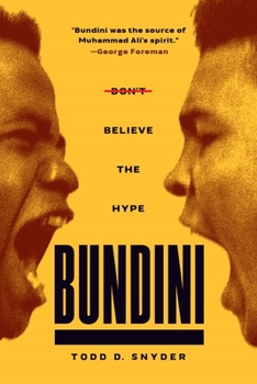 Hardcover Bundini: Don't Believe the Hype Book