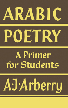 Paperback Arabic Poetry: A Primer for Students Book