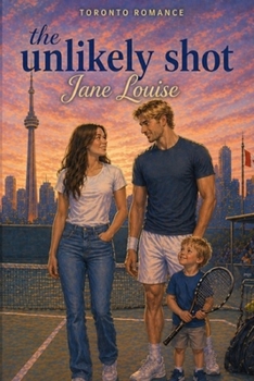 Paperback The Unlikely Shot (The Centre Court Aces) Book