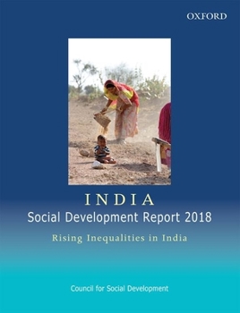 Paperback India Social Development Report 2018: Rising Inequalities in India Book