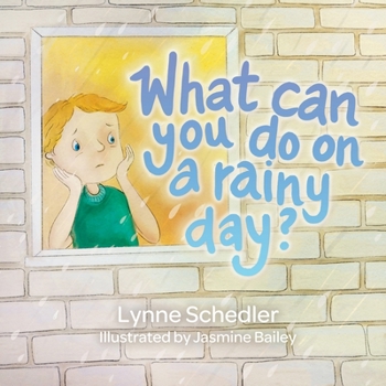 Paperback What Can You Do on a Rainy Day? Book