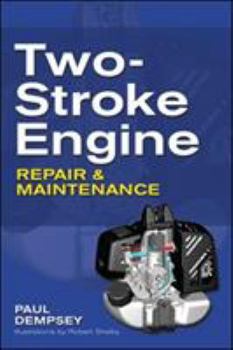 Paperback Two-Stroke Engine Repair and Maintenance Book