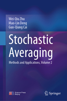 Hardcover Stochastic Averaging: Methods and Applications, Volume 2 Book
