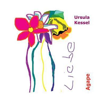 Paperback Liebe: Agape - bedingungslose Liebe [German] Book