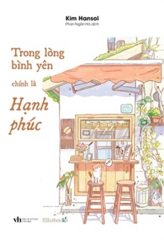 Paperback Peace in the Heart Is Happiness [Vietnamese] Book