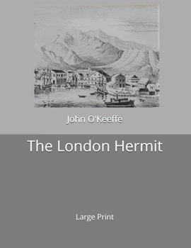 The London Hermit: Large Print