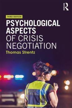 Paperback Psychological Aspects of Crisis Negotiation Book