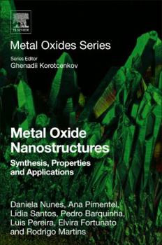 Paperback Metal Oxide Nanostructures: Synthesis, Properties and Applications Book