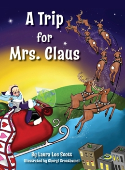 Hardcover A Trip for Mrs. Claus Book