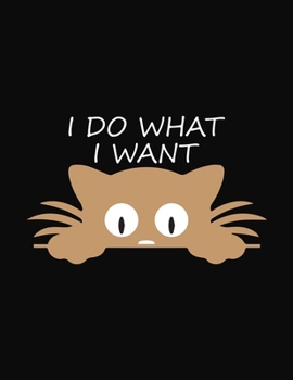 I Do What I Want: Prayer Journal for Guide Scripture, Prayer Request, Reflection, Praise and Grateful Prayer Journal