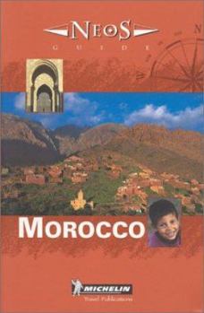 Michelin NEOS Guide Morocco, 1e - Book  of the Michelin Neos Guide