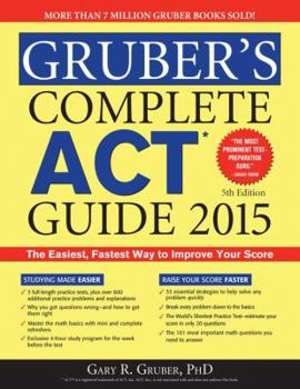 Paperback Gruber's Complete ACT Guide 2015 Book