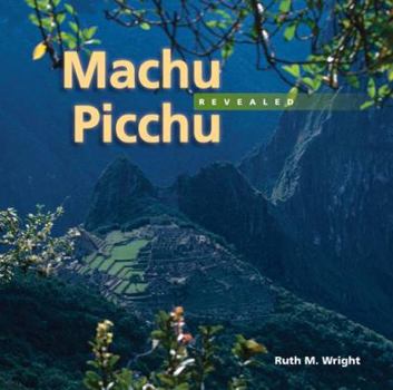 Hardcover Machu Picchu Revealed Book