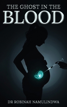 Hardcover The Ghost In The Blood Book