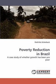 Paperback Poverty Reduction in Brazil Book