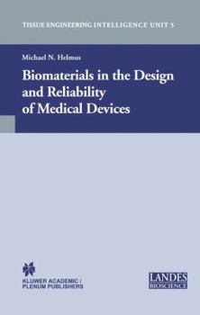 Hardcover Biomaterials in the Design and Reliability of Medical Devices Book