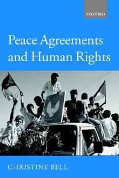 Hardcover Peace Agreements and Human Rights Book