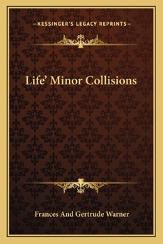 Paperback Life' Minor Collisions Book