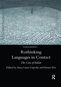 Paperback Rethinking Languages in Contact: The Case of Italian Book