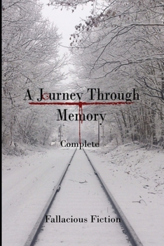 Paperback A Journey Through memory: Complete Book