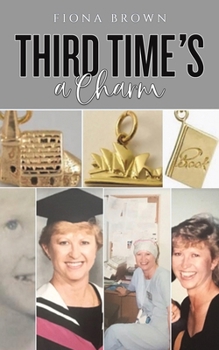 Paperback Third Time's a Charm Book