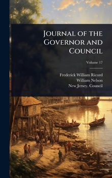 Hardcover Journal of the Governor and Council Book