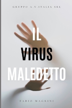 Paperback Il virus maledetto [Italian] Book