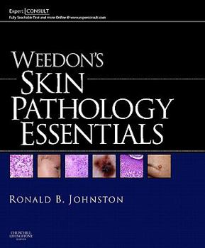 Hardcover Weedon's Skin Pathology Essentials: Expert Consult: Online and Print Book
